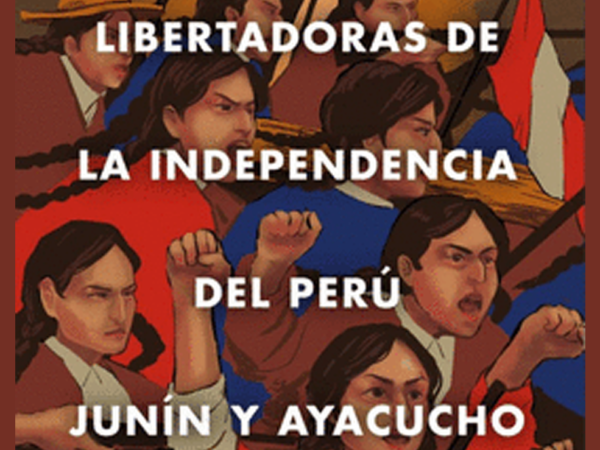 Libertadoras de la Independencia del Perú