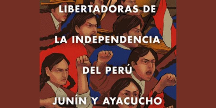 Libertadoras de la Independencia del Perú