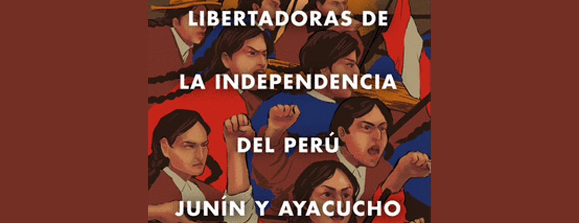 Libertadoras de la Independencia del Perú