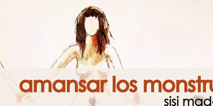 Amansar los monstruos