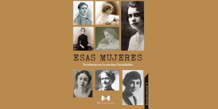 Esas mujeres. Escritoras en la revista Variedades