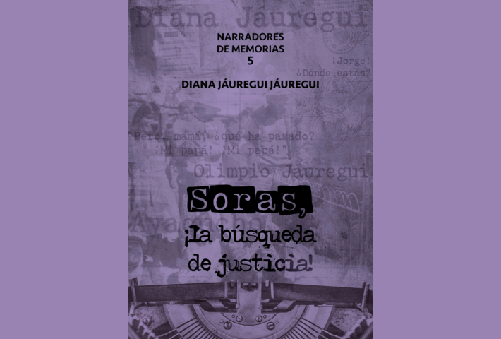 Narradores de Memorias: Soras, ¡La búsqueda de justicia!