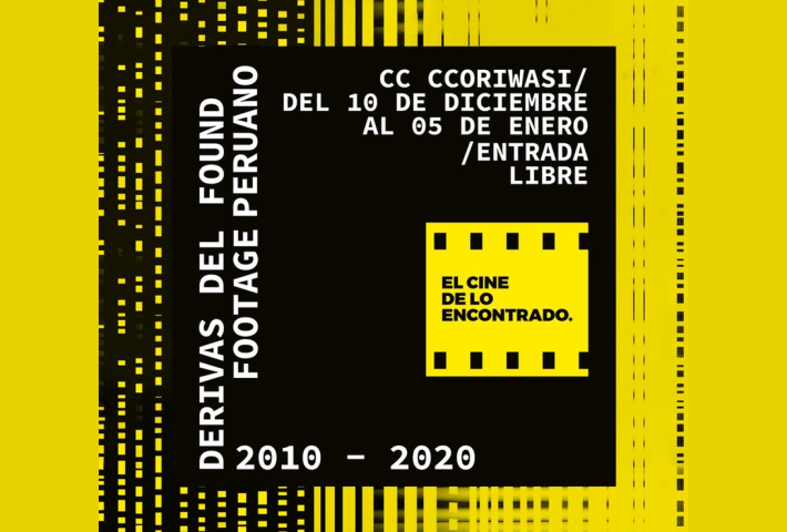 Derivas del Found Footage Peruano 2010 – 2020