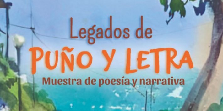 LEGADOS DE PUÑO Y LETRA