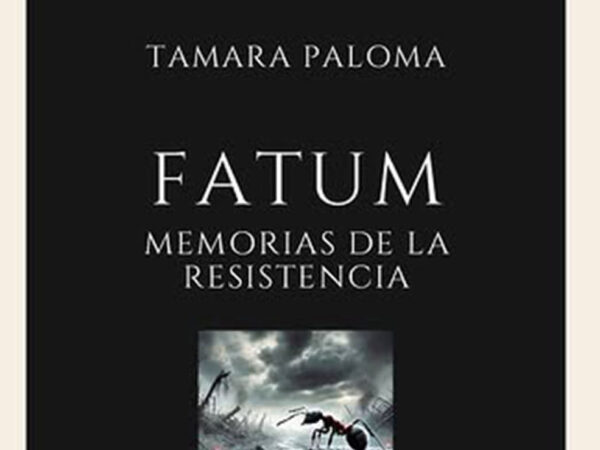 FATUM, MEMORIAS DE LA RESISTENCIA