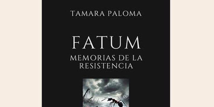 FATUM, MEMORIAS DE LA RESISTENCIA