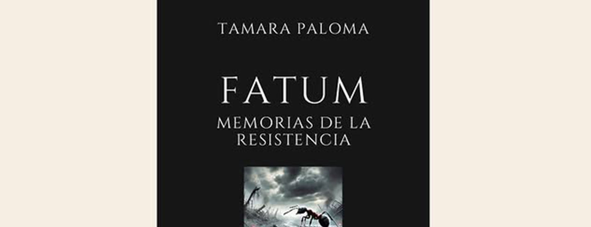 FATUM, MEMORIAS DE LA RESISTENCIA