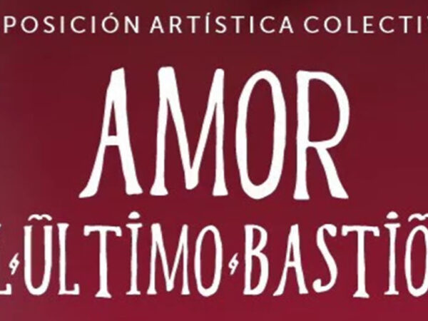 AMOR, EL ÚLTIMO BASTIÓN