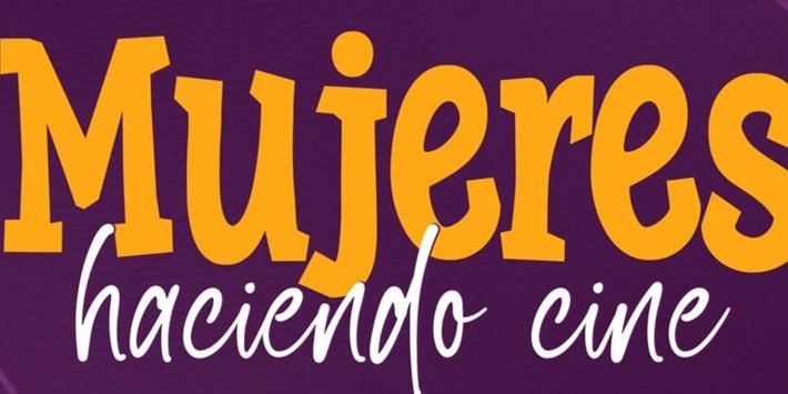 MUJERES HACIENDO CINE