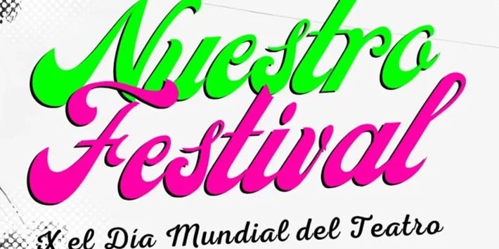 NUESTRO FESTIVAL