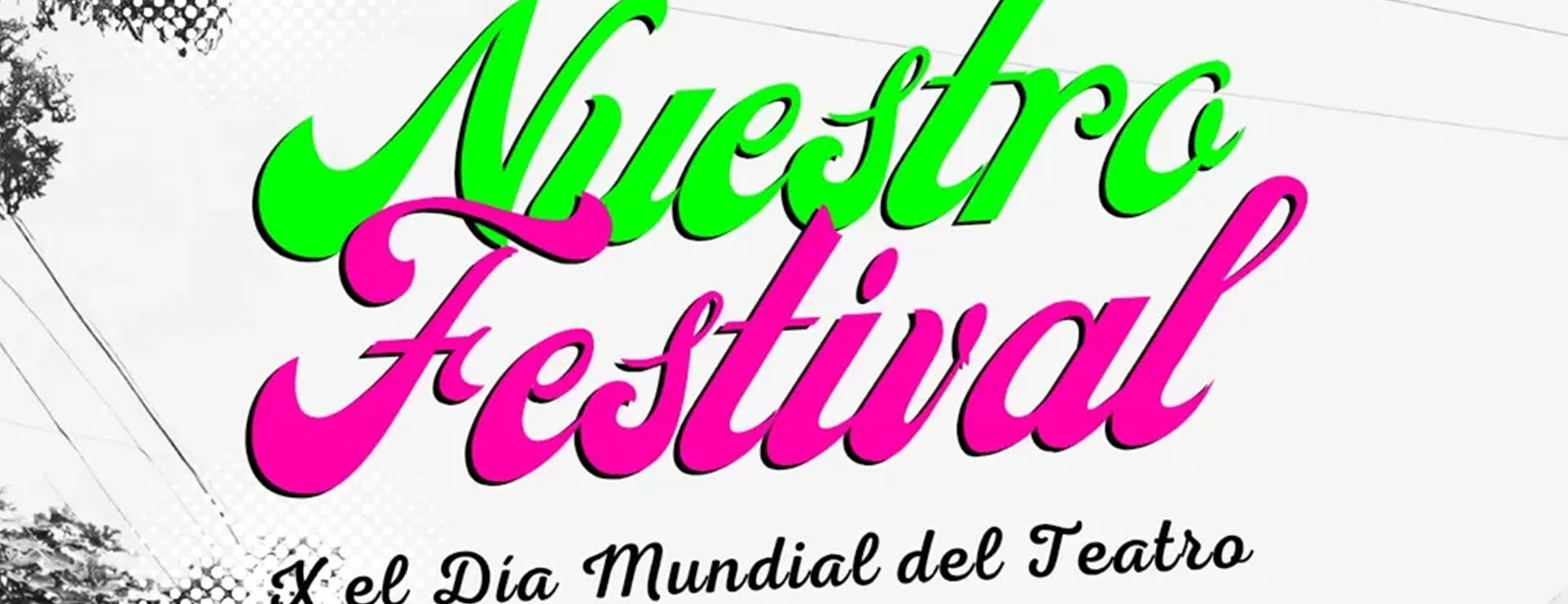 NUESTRO FESTIVAL