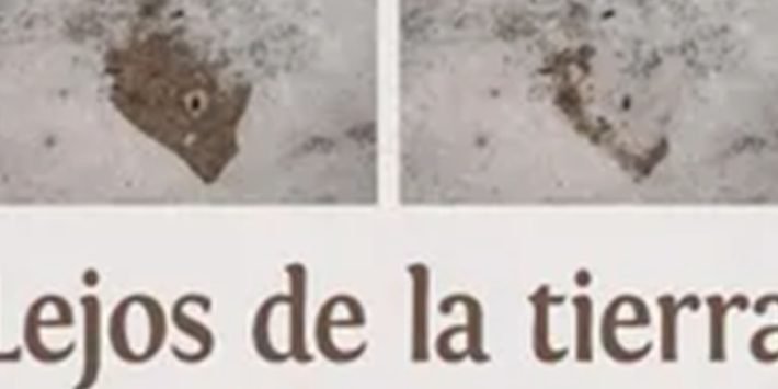 LEJOS DE LA TIERRA