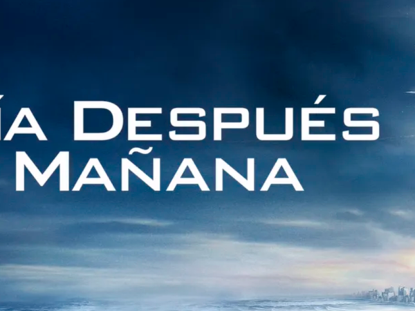 EL DÍA DESPUÉS DE MAÑANA