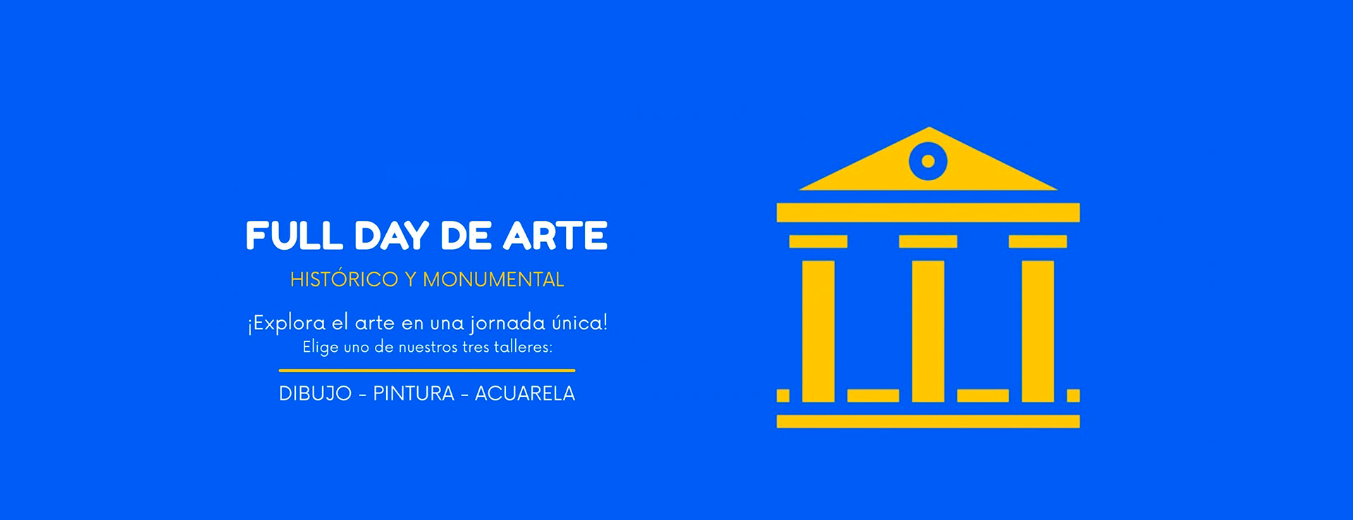 FULL DAY DE ARTE
