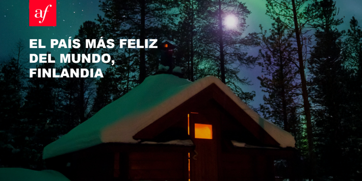 EL PAÍS MAS FELIZ DEL MUNDO