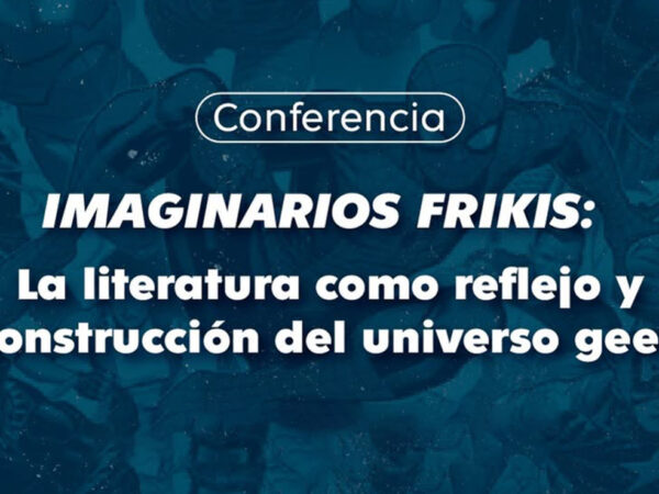 IMAGINARIOS FRIKIS