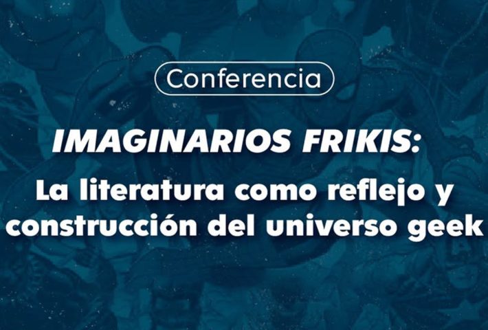 IMAGINARIOS FRIKIS