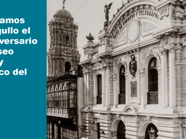 94° ANIVERSARIO DEL MUSEO POSTAL Y FILATÉLICO
