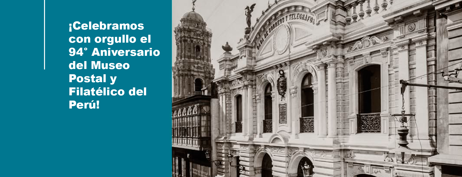 94° ANIVERSARIO DEL MUSEO POSTAL Y FILATÉLICO
