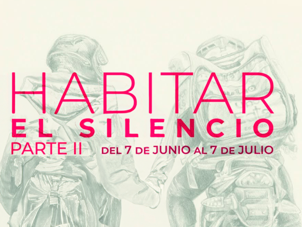 HABITAR EL SILENCIO – PARTE II