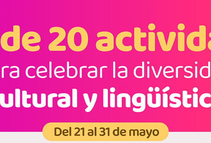 SEMANA DE LA DIVERSIDAD CULTURAL Y LINGÜÍSTICA