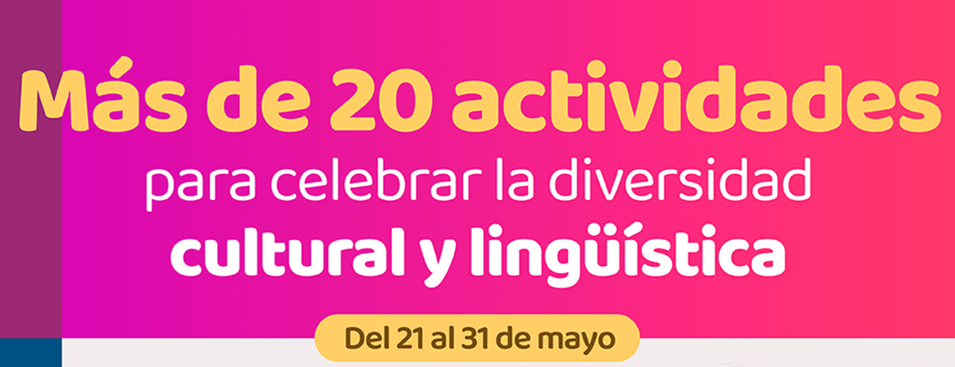 SEMANA DE LA DIVERSIDAD CULTURAL Y LINGÜÍSTICA