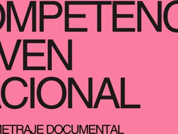 JOVEN NACIONAL DE CORTOMETRAJE DOCUMENTAL