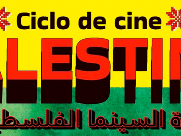 CICLO DE CINE PALESTINO