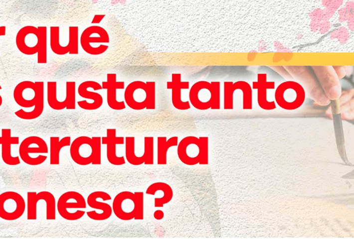 ¿POR QUÉ NOS GUSTA TANTO LA LITERATURA JAPONESA?