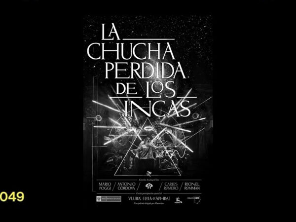 LA CHUCHA PERDIDA DE LOS INCAS