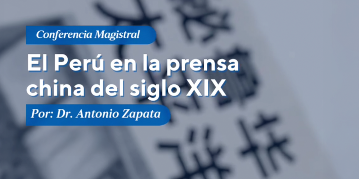 EL PERÚ EN LA PRENSA CHINA DEL SIGLO XIX