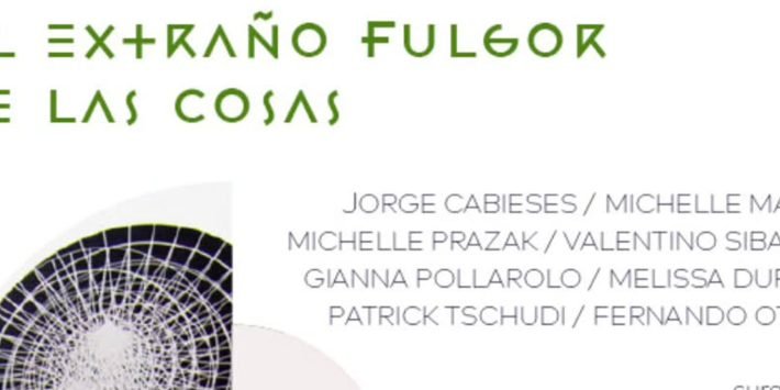 EL EXTRAÑO FULGOR DE LAS COSAS