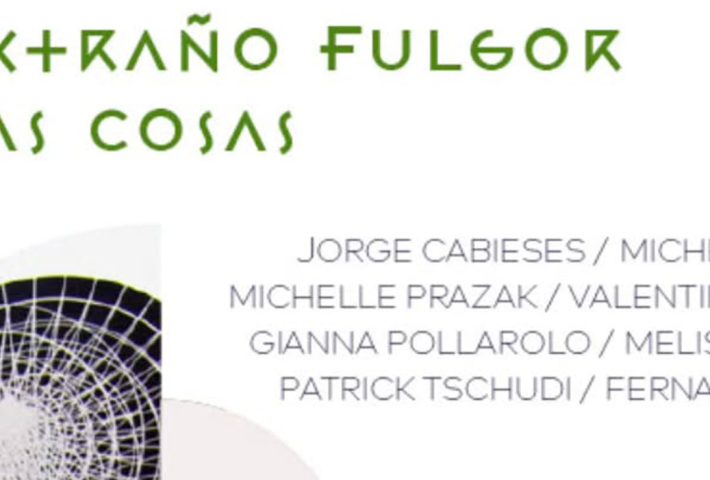 EL EXTRAÑO FULGOR DE LAS COSAS