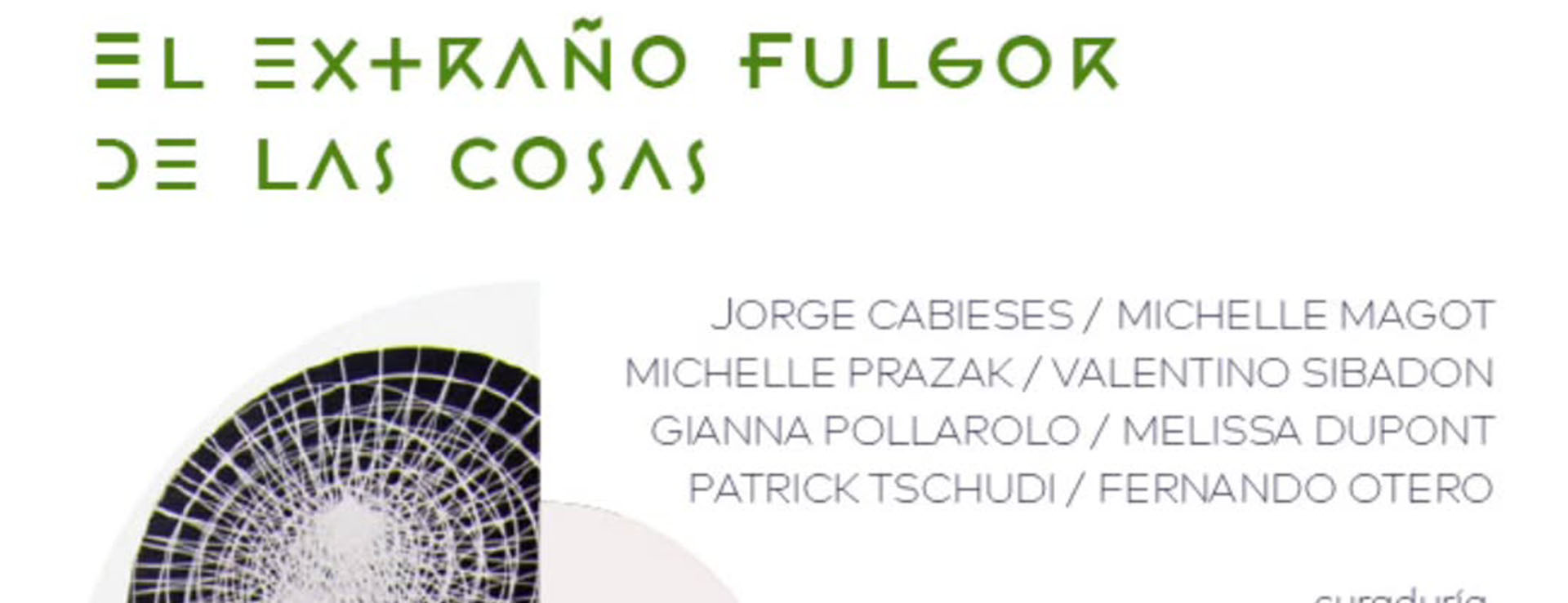 EL EXTRAÑO FULGOR DE LAS COSAS