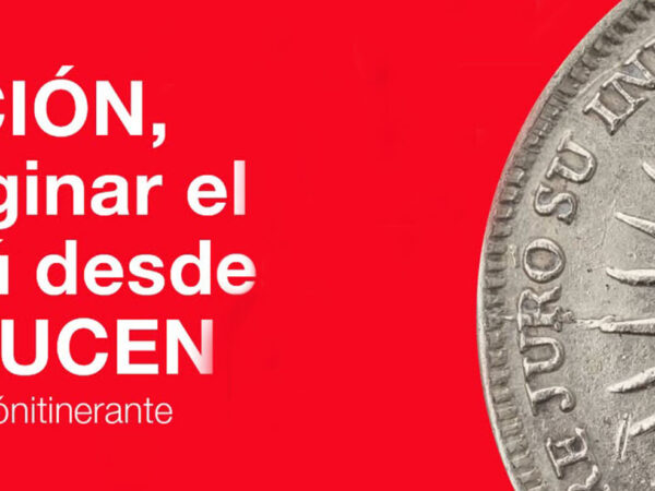 NACIÓN, IMAGINAR EL PERÚ DESDE EL MUCEN