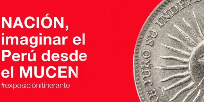 NACIÓN, IMAGINAR EL PERÚ DESDE EL MUCEN