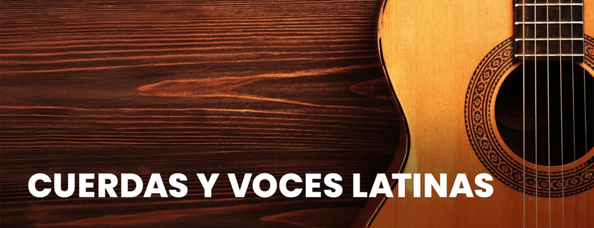 CUERDAS Y VOCES LATINAS