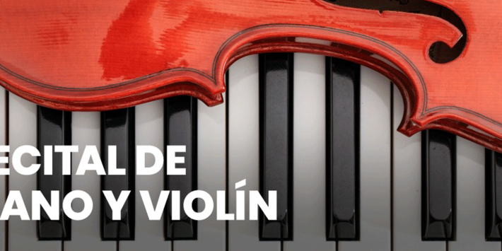 RECITAL DE PIANO Y VIOLÍN