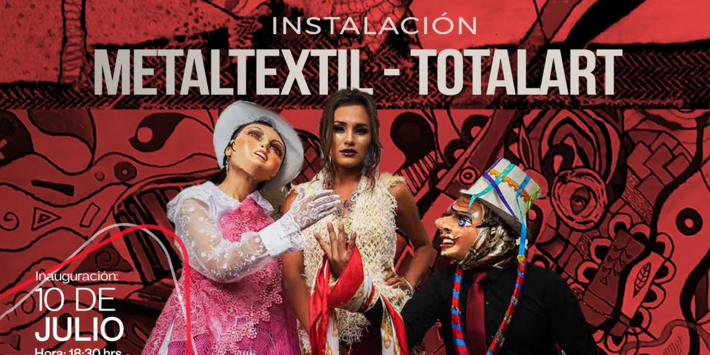 METALTEXTIL – TOTAL ART