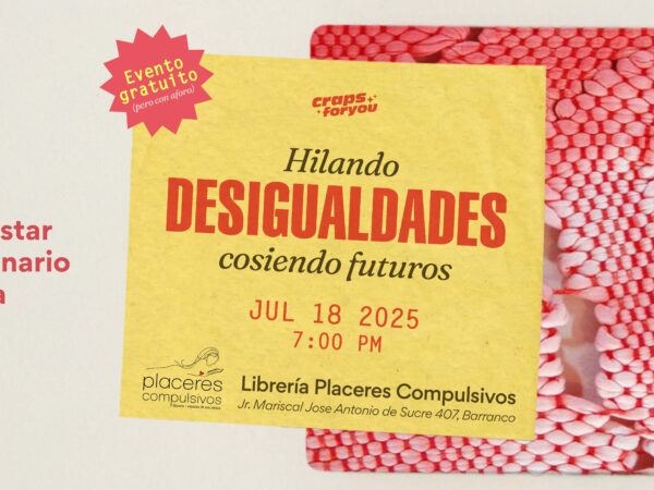 HILANDO DESIGUALDADES, COSIENDO FUTUROS