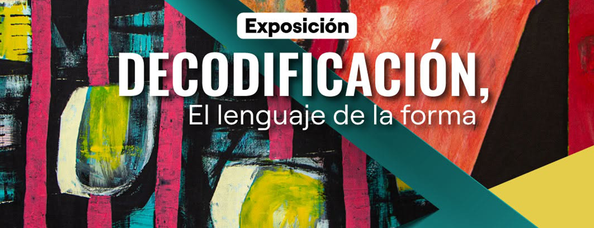 DECODIFICACIÓN, EL LENGUAJE DE LA FORMA