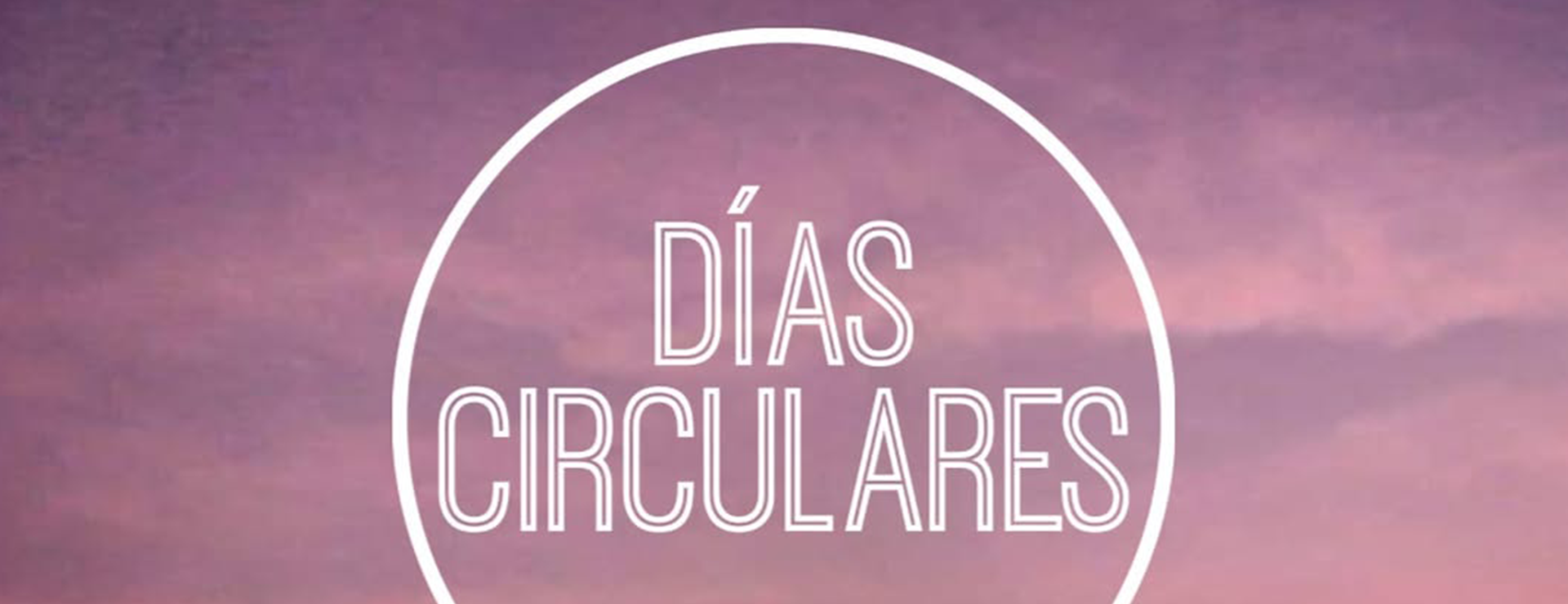 DIAS CIRCULARES