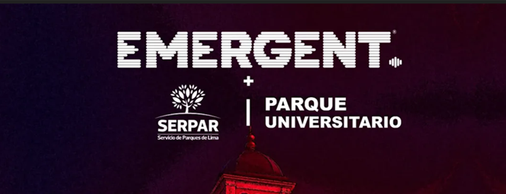 EMERGENT  – PARQUE UNIVERSITARIO