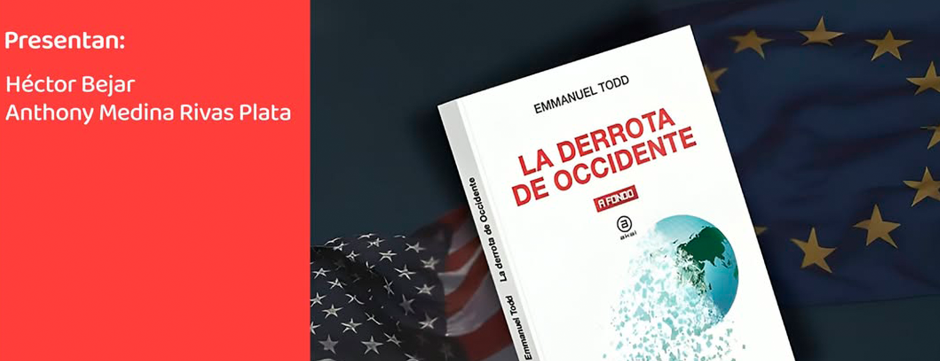 LA DERROTA DE OCCIDENTE