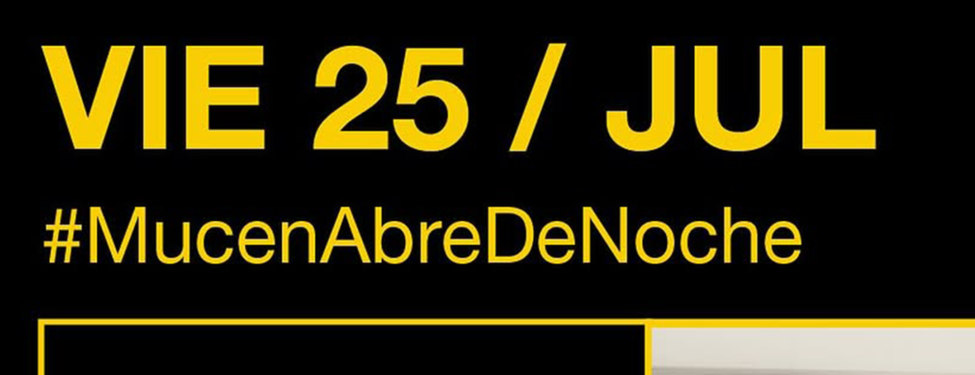 MUCEN ABRE DE NOCHE