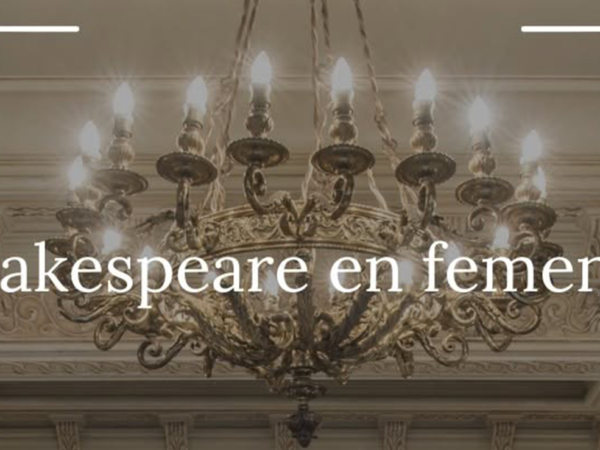 SHAKESPEARE EN FEMENINO.