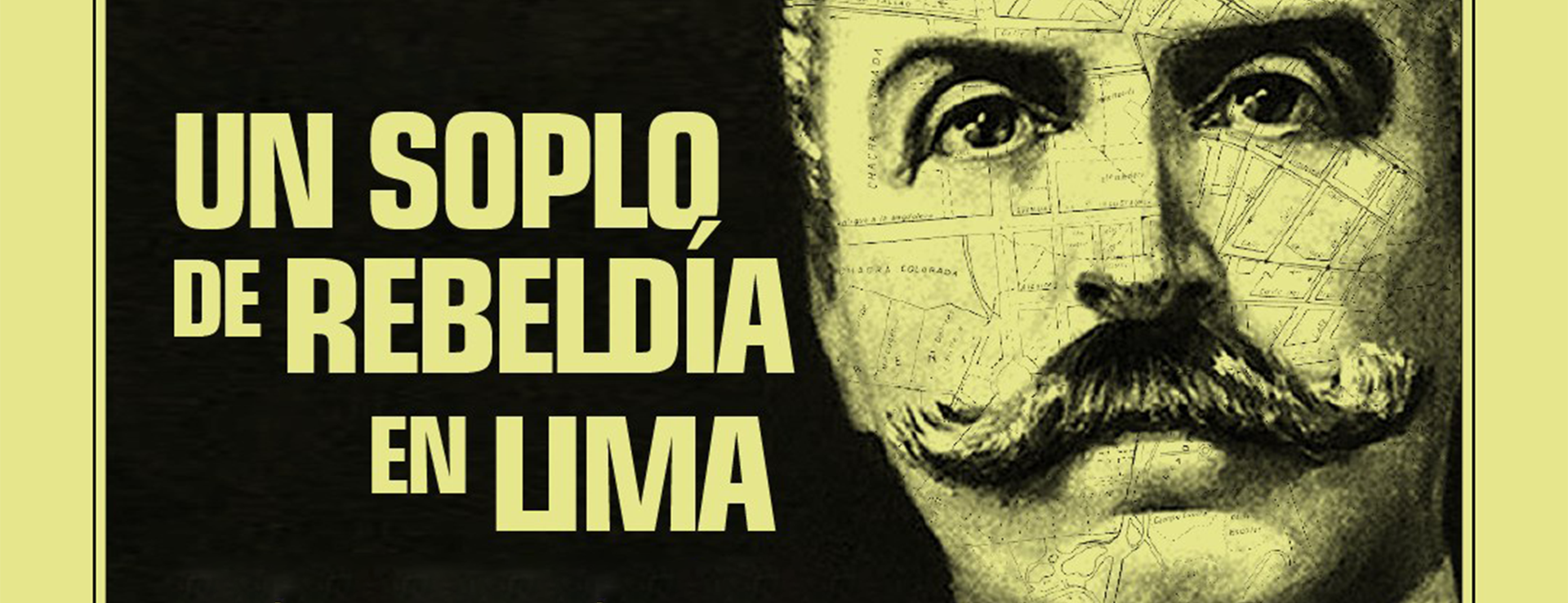 UN SOPLO DE REBELDÍA EN LIMA