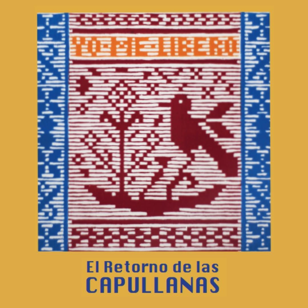 EL RETORNO DE LAS CAPULLANAS