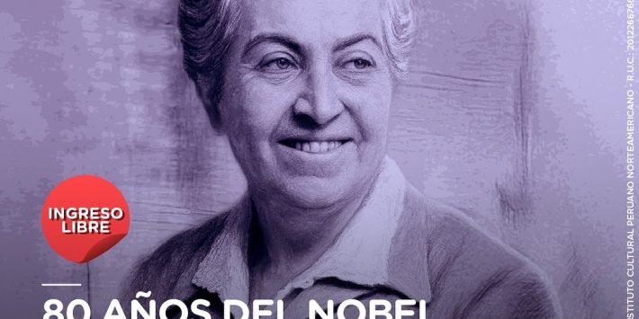 80 AÑOS DEL NOBEL DE GABRIELA MISTRAL