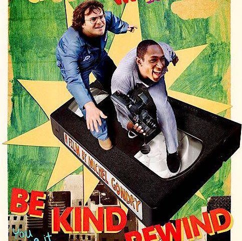 BE KIND REWIND